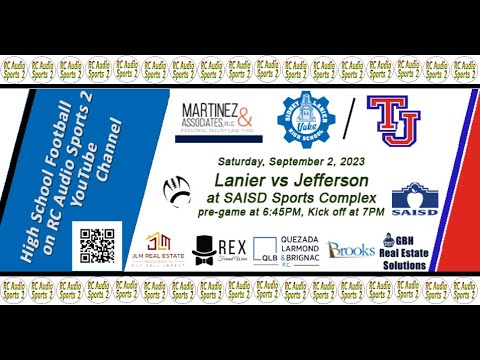 Football: (2) Lanier vs Jefferson at SAISD Sports Complex 09/02/23