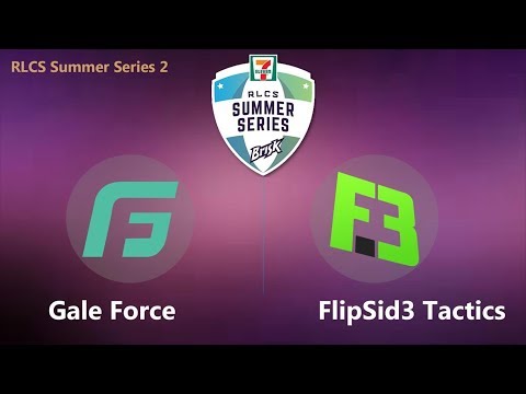 Gale Force vs FlipSid3 Tactics | RLCS Summer Series 2 (EU) [Semifinals]