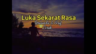 Download lagu Luka Sekarat Rasa ( Yolanda dan Arif ) #liriklagu #trending mp3