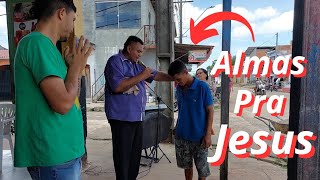 pregando o evangelho de Jesus Cristo no meio da  rua (ganhar,discipular e enviar) 📖🎤🔥