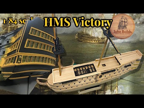 1:84 Model Ship Building : HMS Victory / 2020 Build Montage 6