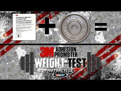 LEDGlow | 3M Adhesion Promoter Weight Test