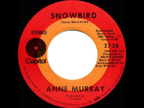 1970 HITS ARCHIVE: Snowbird - Anne Murray (stereo 45--#1 A/C)