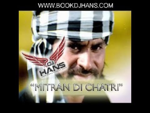 Mitran Di Chatri Babbu Mann l Remixed By Dj Hans & Dj Sharoon l Video Mixed By Jassi Bhullar