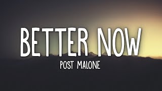 Post Malone - Better Now (Lyrics)
