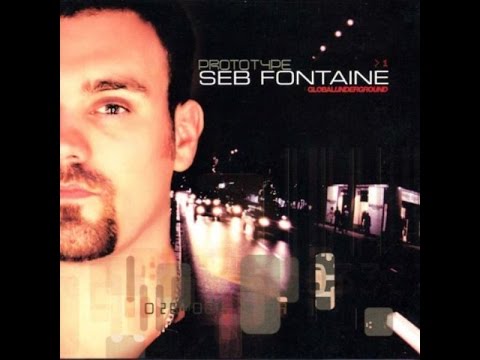 Seb Fontaine - Global Underground Prototype 1 (CD1)