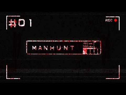 Let's Play Manhunt - Part 1: The Hunt Begins