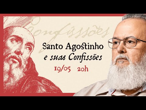 Aula Especial: Santo Agostinho e suas Confissões | Rodrigo Gurgel