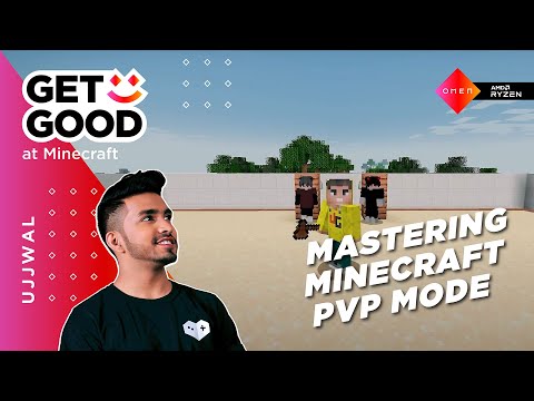 Get Good with Ujjwal | Mastering Minecraft PVP Mode