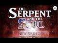 New Fire Soak from The Serpent & The Soul // Katie Souza