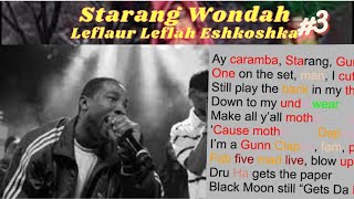 Starang Wondah on Leflaur Leflah Eshkoshka | Rhyme Scheme Highlighted #3