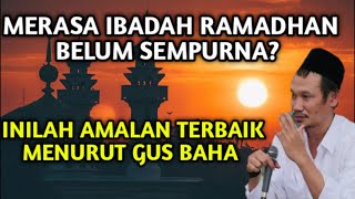Download lagu Gus Baha Special Ramadan: Best Practices at the End of Ramadan mp3