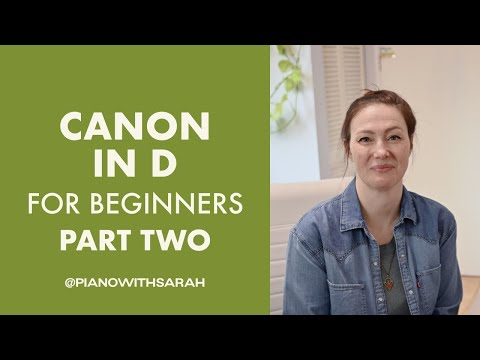 Canon in D Beginner Piano Tutorial: Part 2