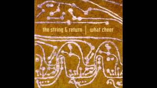 The String & Return - The Ceiling
