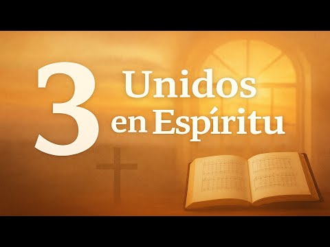 Himno 3 – Unidos en Espíritu 🎵 | Nuevo Himnario Adventista 2009 con Letra