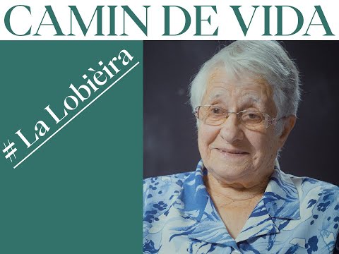 Camin de vida # La Lobièira