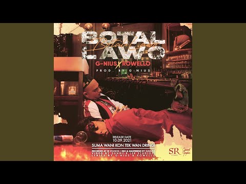 Botal Lawo (feat. Rowello)