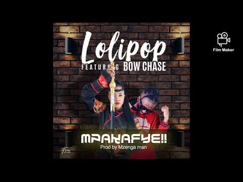 Lolipop-mpakafye ft BowChase