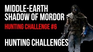Middle Earth Shadow of Mordor Hunting Challenge #6 Walkthrough (3 Morgul Bats)