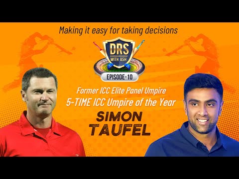 A Decision-Making Masterclass by Simon Taufel | DRS with Ash | R Ashwin | E10