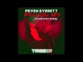 Peven Everett - Show You Why (Zepherin Saint Reprise)