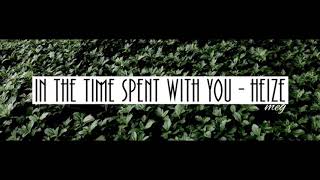 In The Time Spent With You - Heize ✧ 3D | Surround