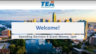 Spending Decision 6 Grant Money - What Can I Do With It?