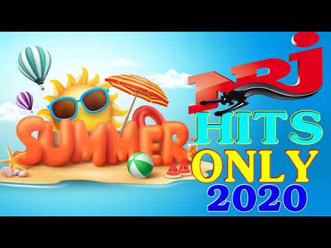 THE BEST MUSIC  NRJ SUMMER HITS ONLY 2020
