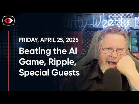 Beating the AI Game, Ripple, Numerology, Darcula, Special Guests from Hidden Layer... ... - SWN #471