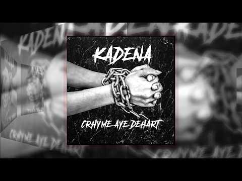 Crhyme Aye'dehart - Kadena (Prod by Calabeatpenge)