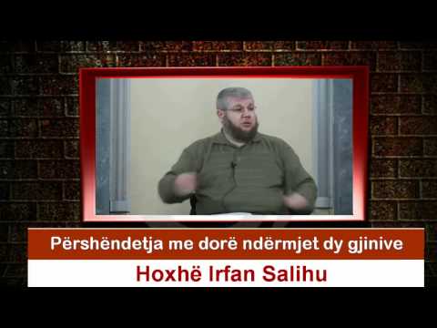 Përshëndetja me dorë ndërmjet dy gjinive - Irfan Salihu