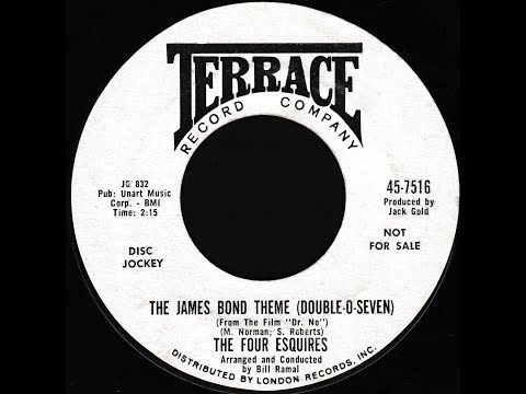 The Four Esquires-  The James Bond theme (double-O-seven)
