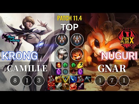 RNW KronG Camille vs FPX Nuguri Gnar Top - KR Patch 11.4