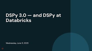 DSPy 3.0 — and DSPy at Databricks
