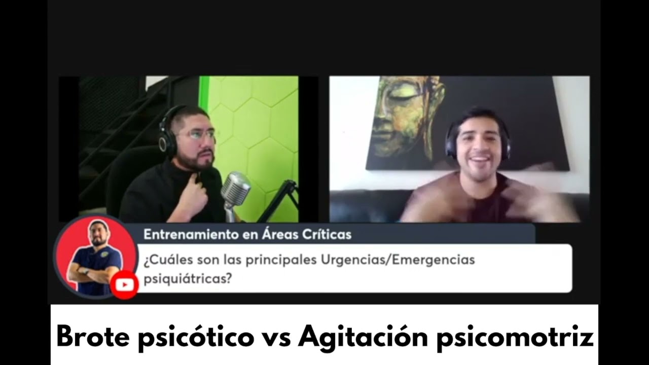 📎Brote psicótico VS Agitación psicomotriz 🧠