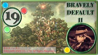 【ブレイブリーデフォルト２/BRAVELY DEFAULT II】魔法の国 ウィズワルド【実況・PART19】