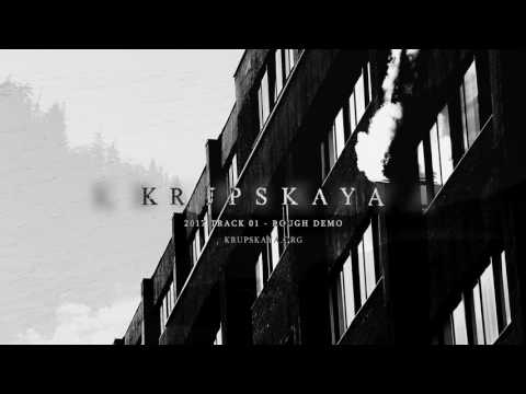 Krupskaya - 2017 Track 01 Teaser