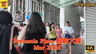 Peninsula Plaza|柏龄大厦|4K|Singapore