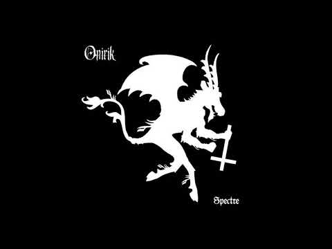 Onirik  - Spectre | Full album