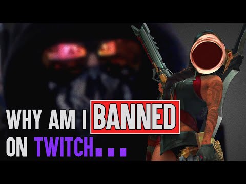 WHY AM I BANNED ON TWITCH ft. Top Samira