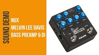 Video thumbnail for Nux Melvin Lee Davis Bass Preamp - Sound Demo (no talking) by Bass Bonedo