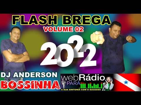 CD FLASH BREGA VOLUME 02   DJ ANDERSON BOSSINHA 2022