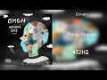 Omen - Things Change (Feat. J Cole) (432HZ)