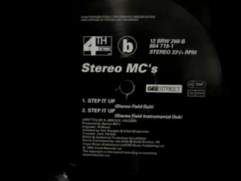 Stereo MC's - Step It Up (Stereo Field Instrumental Dub)