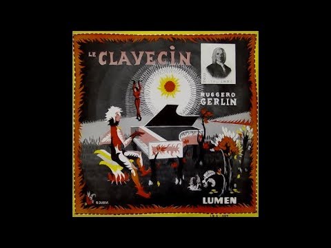 Pasquini: Toccata con lo Scherzo del Cucco - Ruggero Gerlin, harpsichord