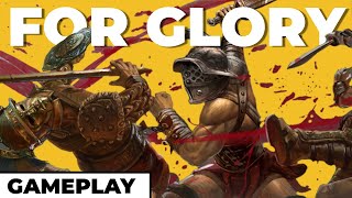 The Perfect Gladiator Game? - For Glory - Gameplay