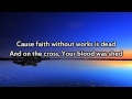 Leeland ft. Brandon Heath - Follow You - Instrumental with lyrics
