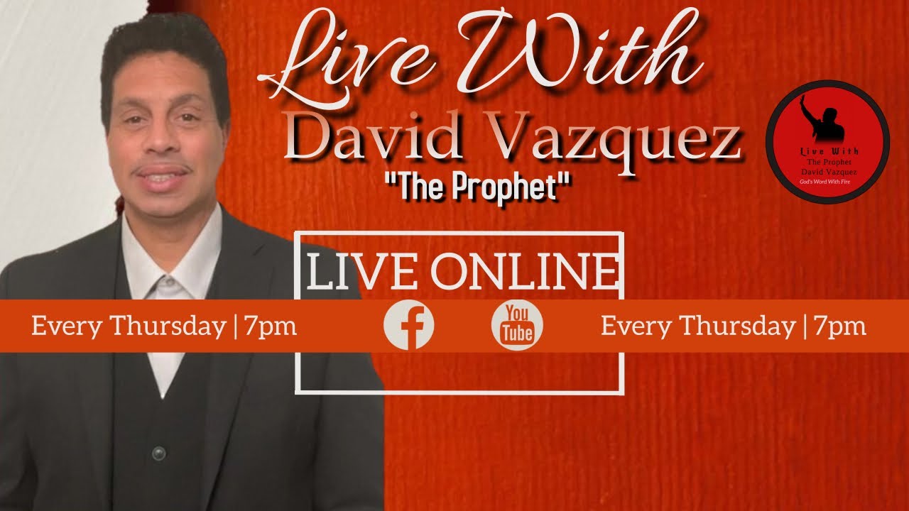 Live With David Vazquez "The Prophet"
