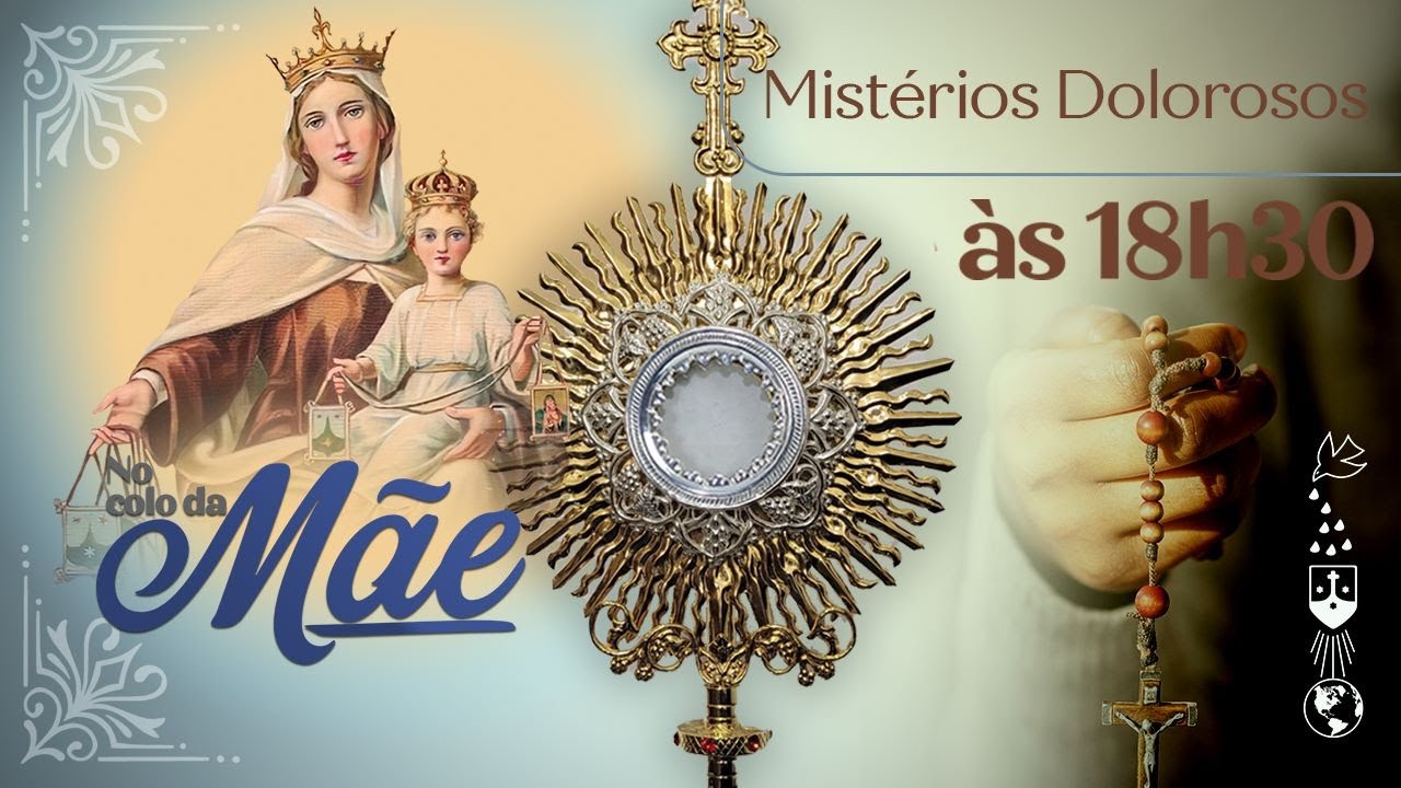 No colo da Mãe - Mistérios Dolorosos