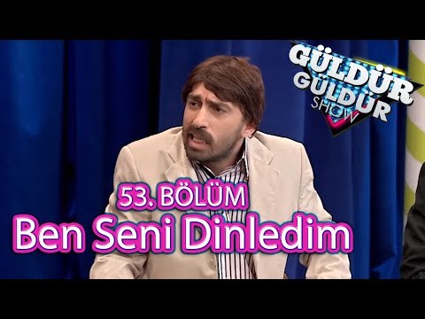 Güldür Güldür Show 53. Bölüm, Ben Seni Dinledim Skeci